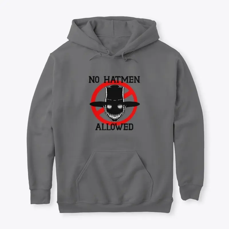 No Hatmen Allowed